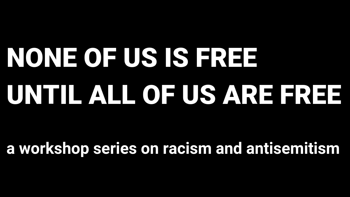 none-of-us-is-free-until-all-of-us-are-free
