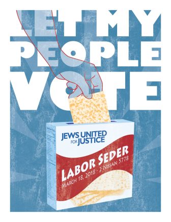 dclet-my-people-vote labor seder flyer. a ballot box is a matzah box and someone is inserting mastzah instead od a ballott