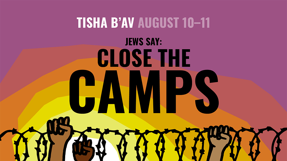 graphic saying jews say close the camps