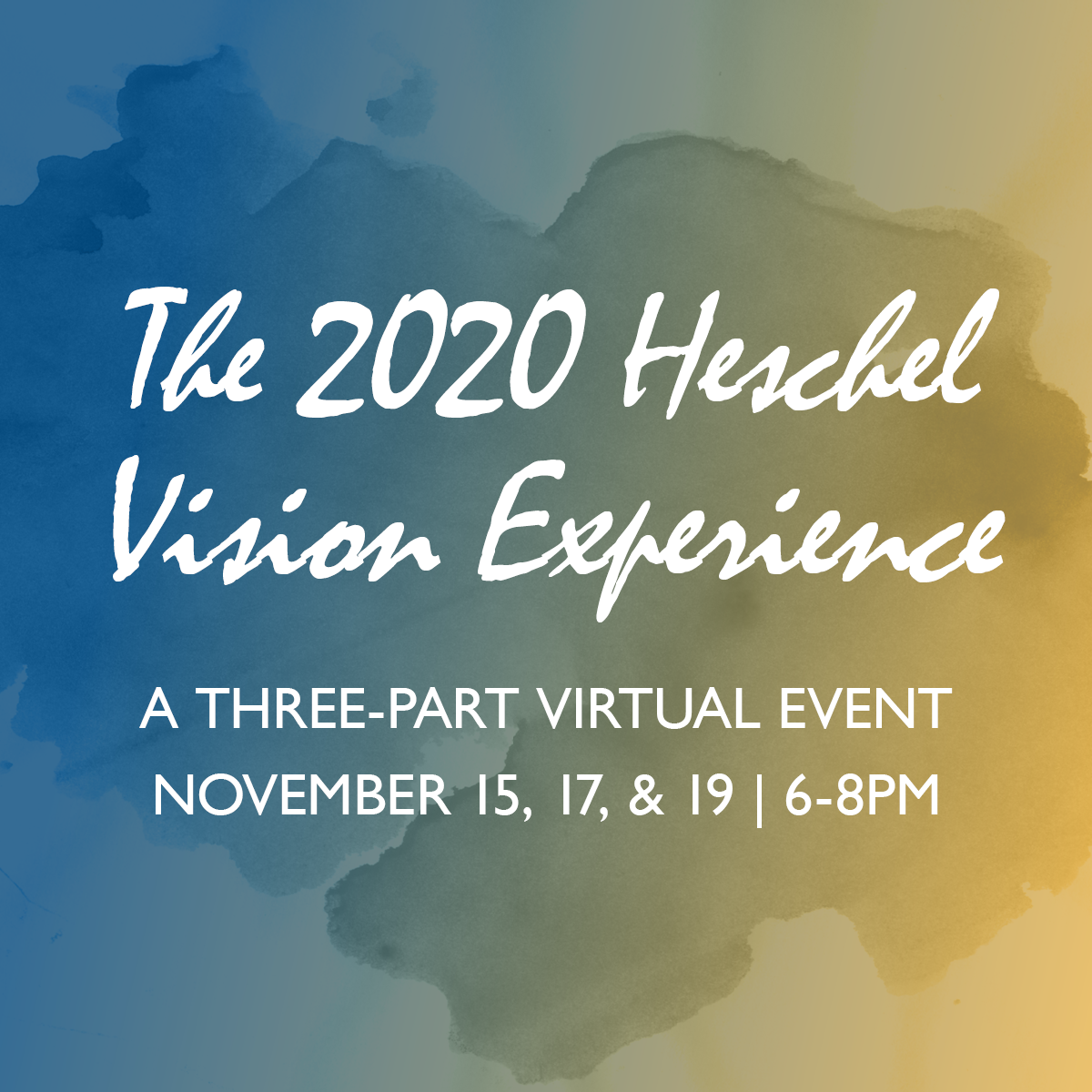 The 2020 Heschel Vision Experience