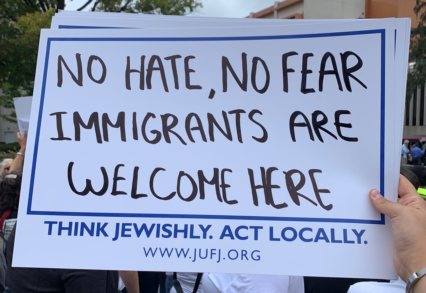 Sign: No Hate, No Fear, Immigrants