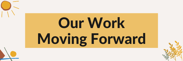 Our Work Moving Forward graphic