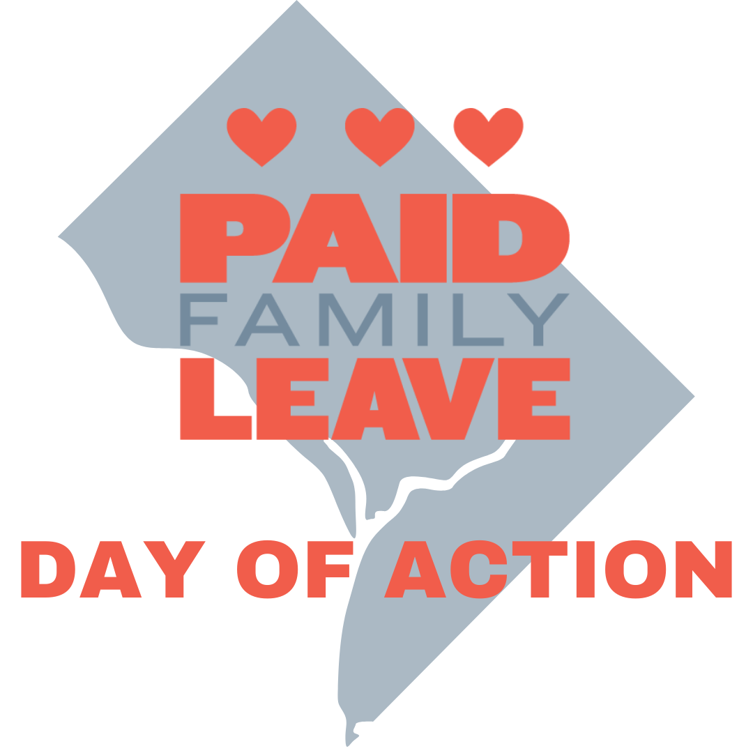 "Paid Family Leave Day of Action" on a DC map