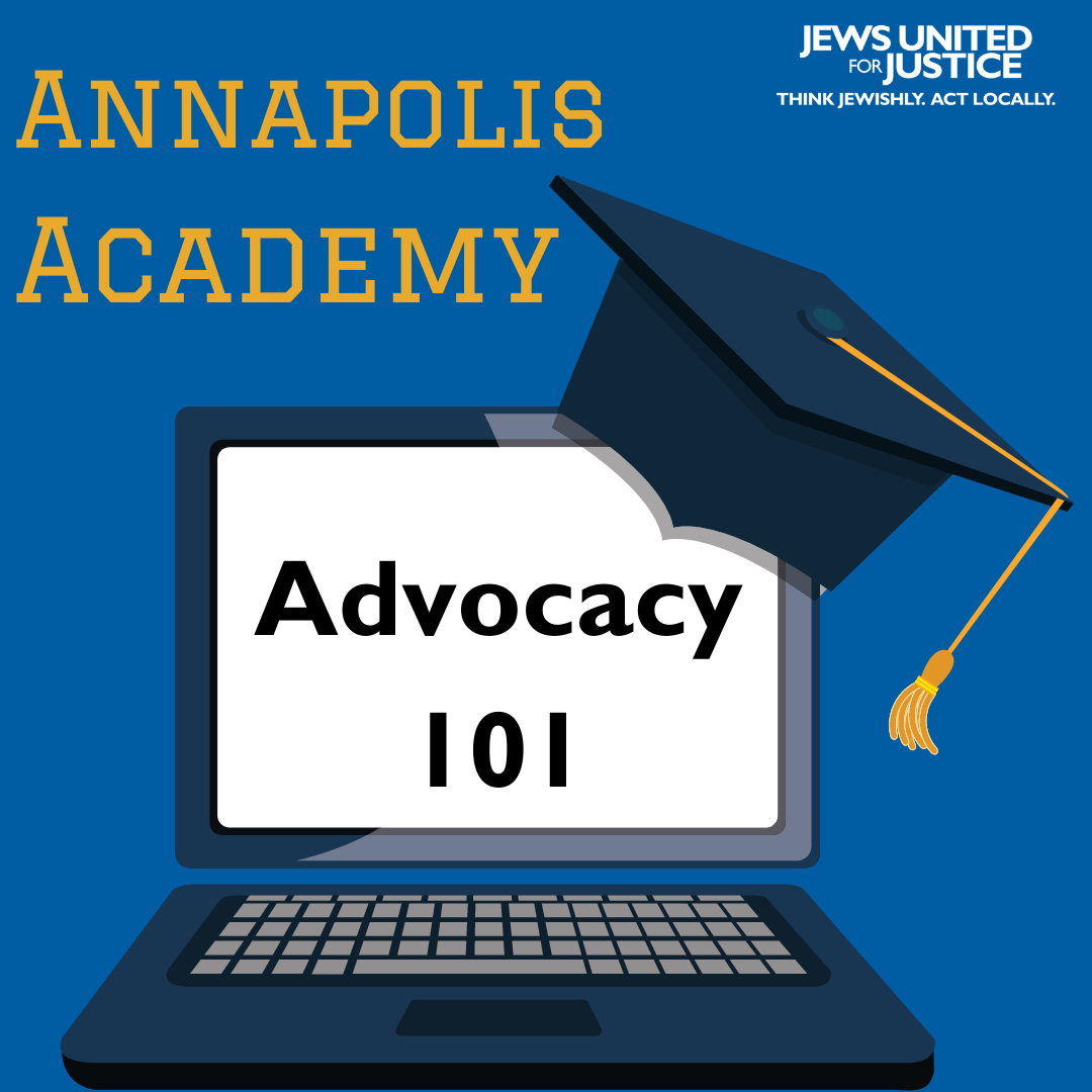 Annapolis Academy Advocacy 101 graphic