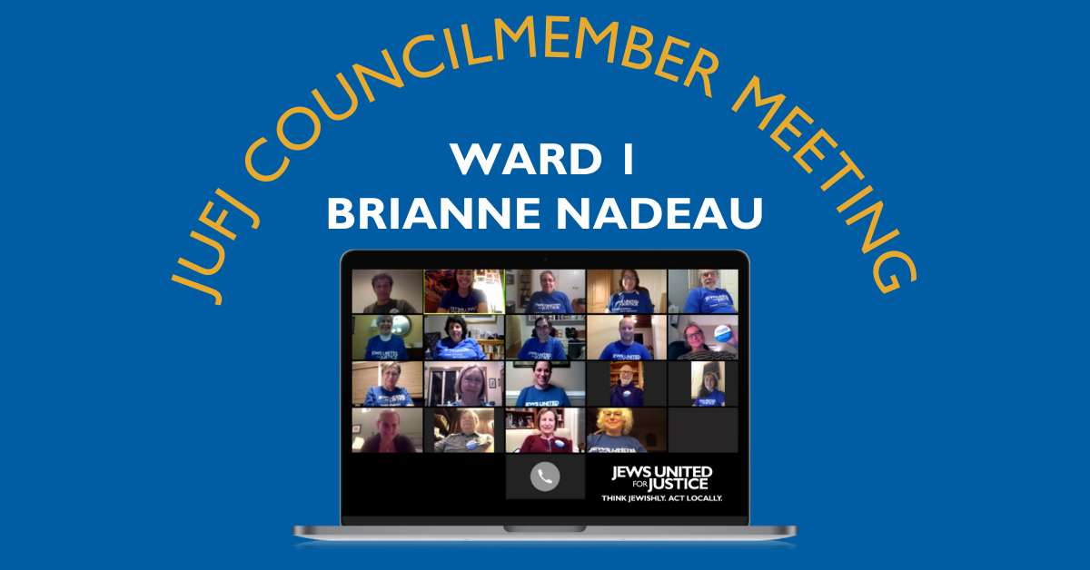 Laptop with JUFJers on Zoom and text above: Councilmember Meeting Ward 1 Brianne Nadeau