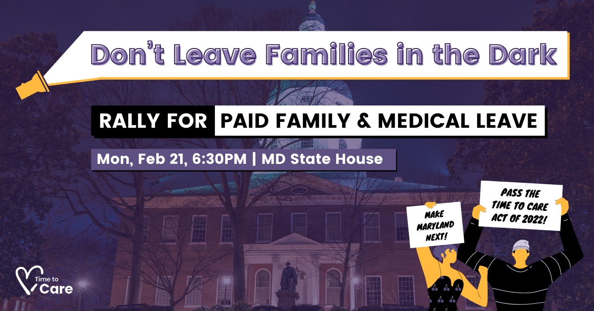 Flashlight illuminating the words Don't Leave Families in the Dark: Rally for paid family and medical leave