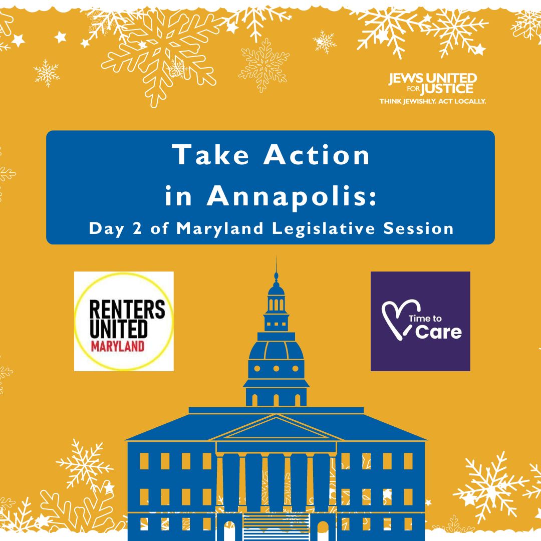 Take Action in Annapolis: Day 2 of Maryland Legislative Session