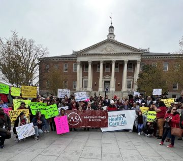 Members of CASA, JUFJ, and Health Care for All Coalition rally for access to care for immigrants in Annapolis