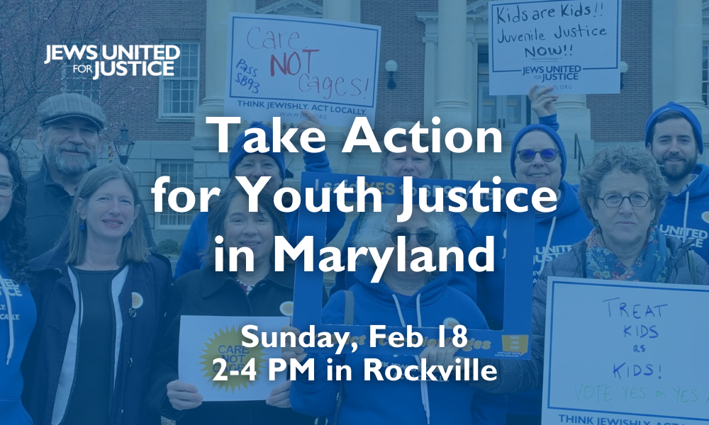 Photo of people with signs and text that says take action for youth justice in Maryland - Sunday Feb 18 from 2-4 PM in Rockville