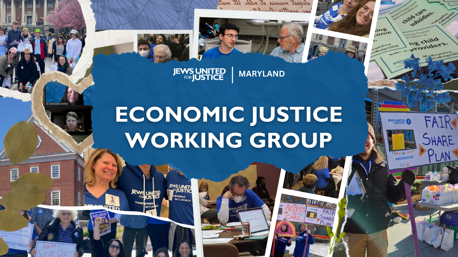 Economic Justice Working Group graphic featuring JUFJers taking action and fighting for change!