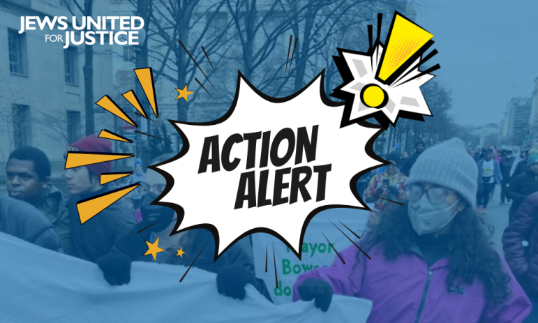 Action alert graphic featuring a background of JUFJers and our partners protesting in DC