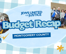 Building a Moral Budget is Possible Together: A Montgomery County Budget Recap